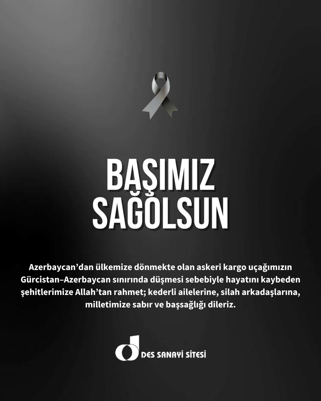 Başımız sağolsun