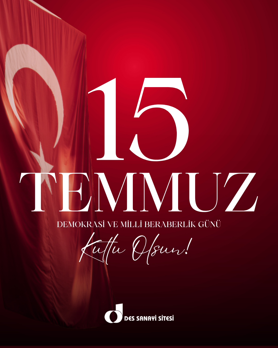 15 Temmuz Demokrasi ve Millî Birlik Günü